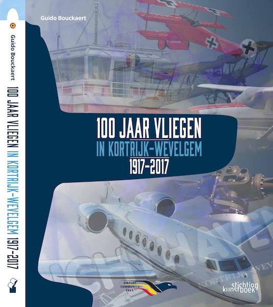 Boek 100 jaar vliegen in Kortrijk-Wevelgem